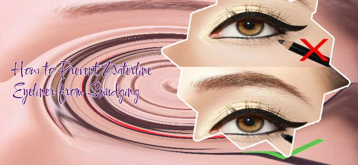 No smudge eyeliner for waterline